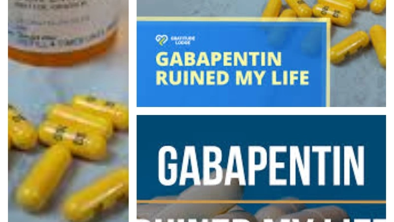 Gabapentin ruined my life